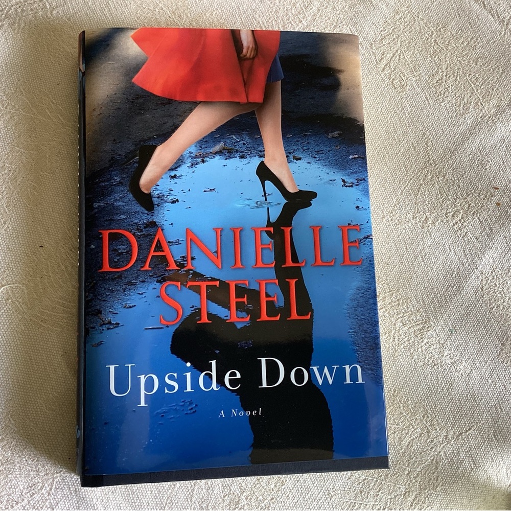 Upside Down: A Novel by Danielle Steel